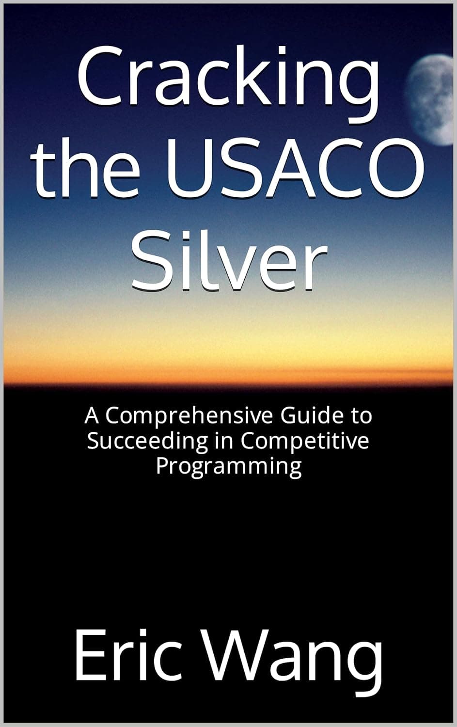 Cracking the USACO Silver cover