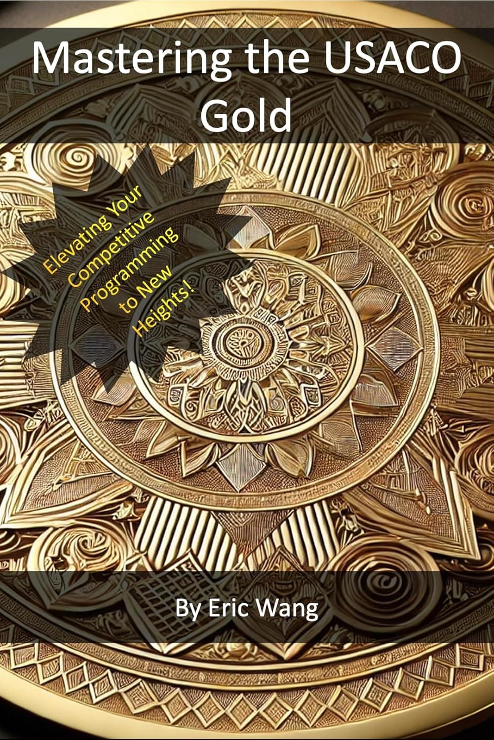 Mastering the USACO Gold cover